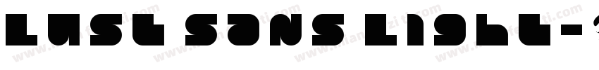 Lust Sans Light字体转换